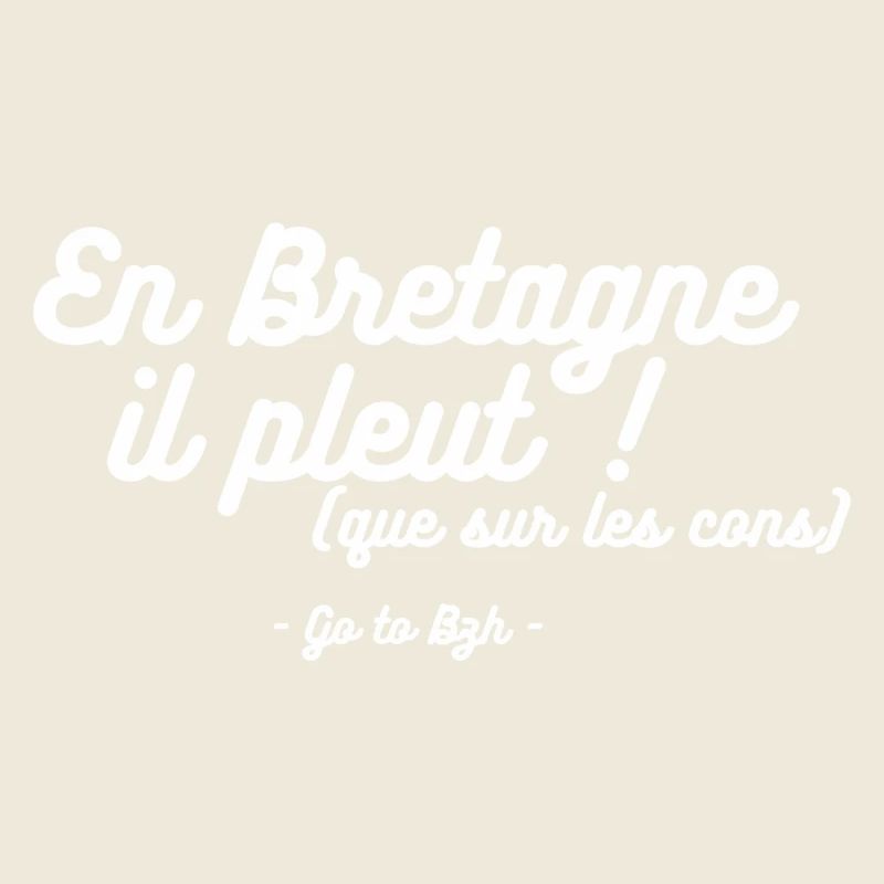 Pluie Bretonne Sélective (que sur les cons)