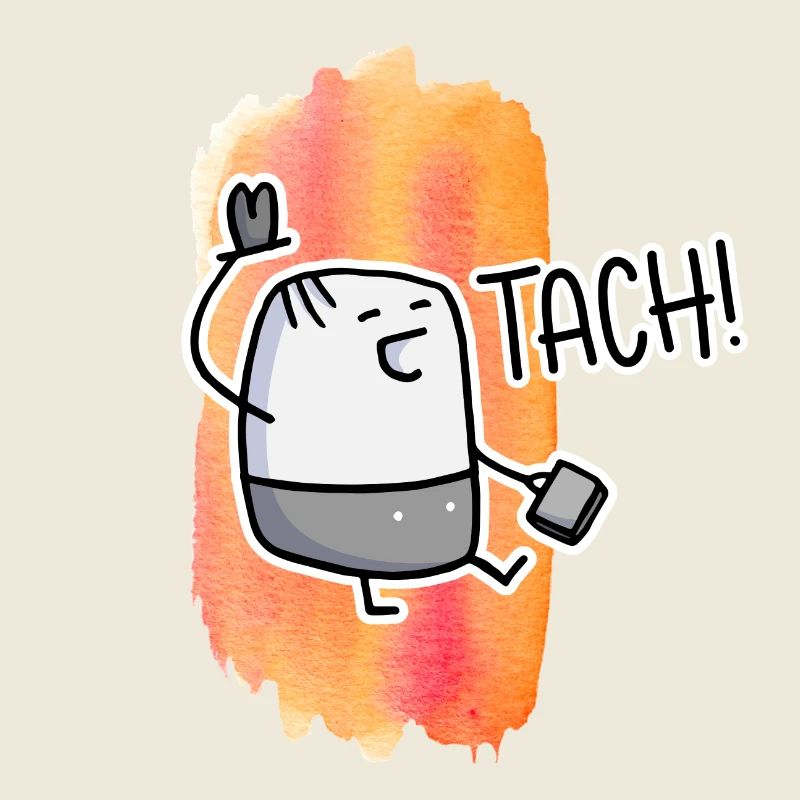 Tach!