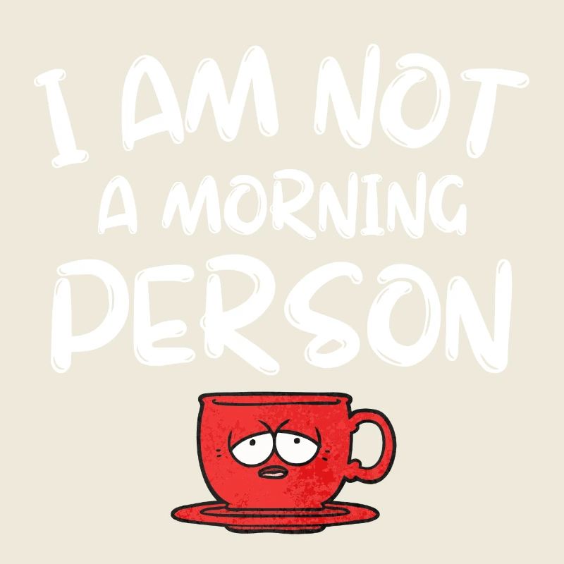 pas du matin, grincheux le matin, je suis fatigué
