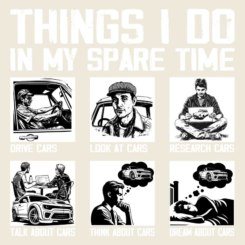 Car Things I Do In My Spare Time Car, Guy Mechanic