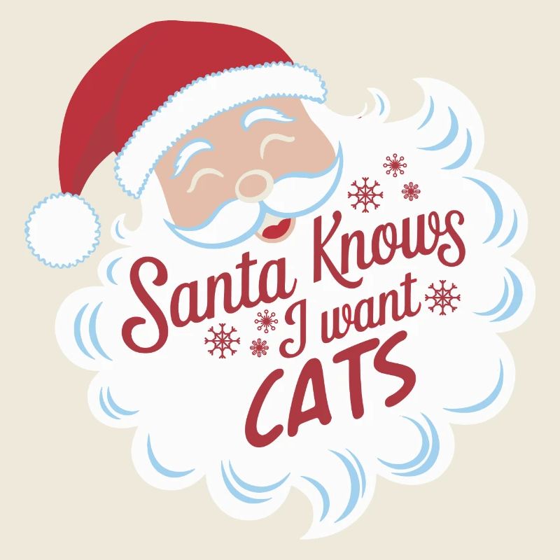 Der Weihnachtsmann weiß, dass ich Katzen will Weihnachtsspaß