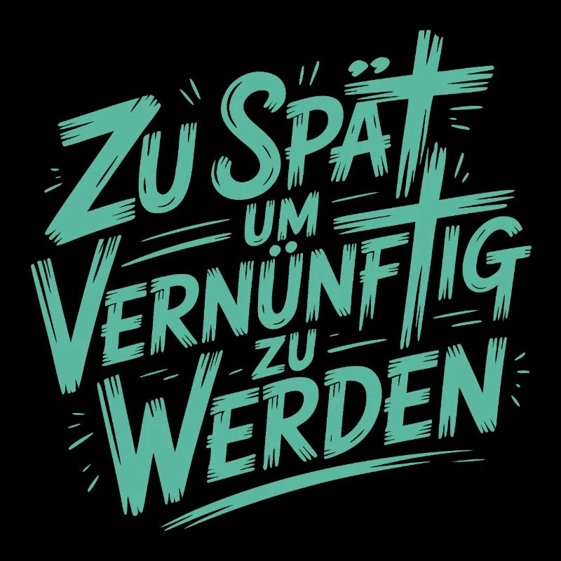 Zu spät vernünftig zu werden