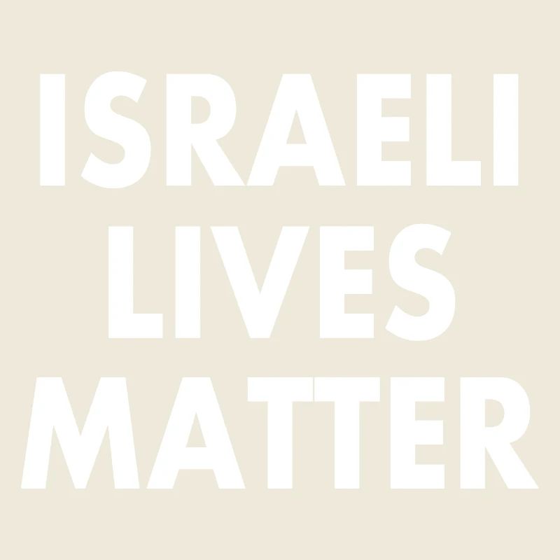 Israeli lives matter