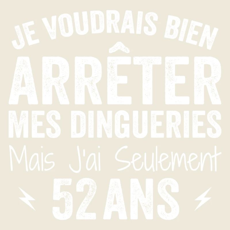 Cadeau 52e Anniversaire Droles 52 ans