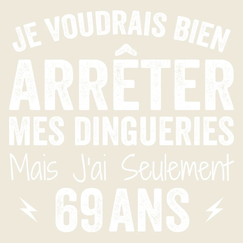 Cadeau 69e Anniversaire Droles 69 ans