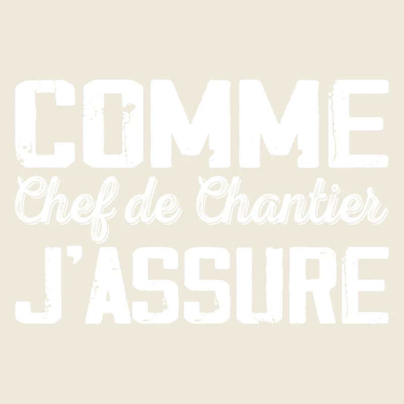 Comme Chef de chantier Cadeau humour