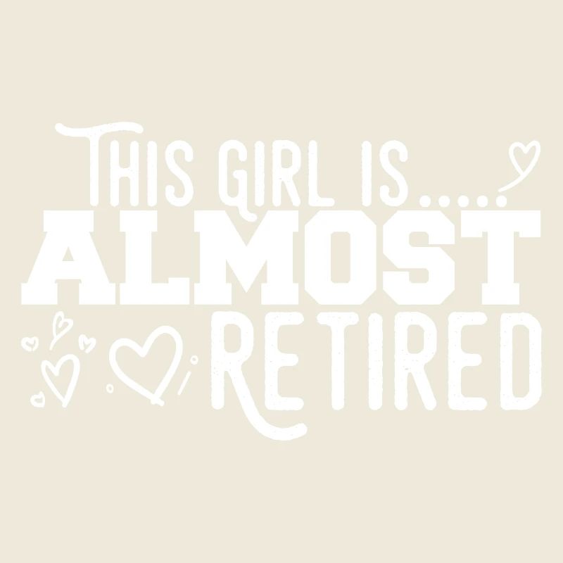 This Girl Almost Retired
