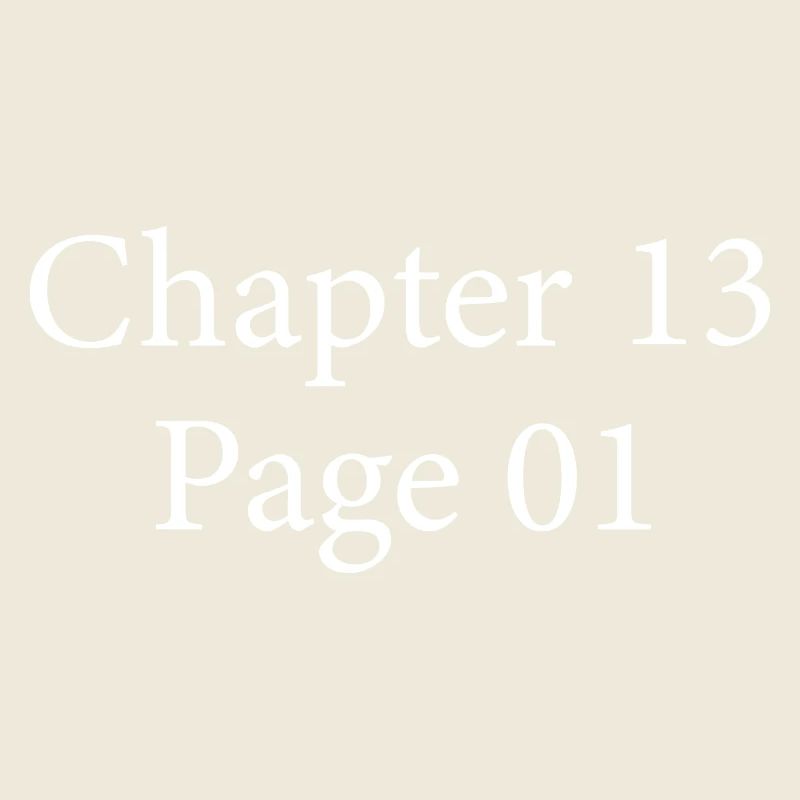 Chapter 13 Page 1 | 13th Anniversary 13th Year Gift