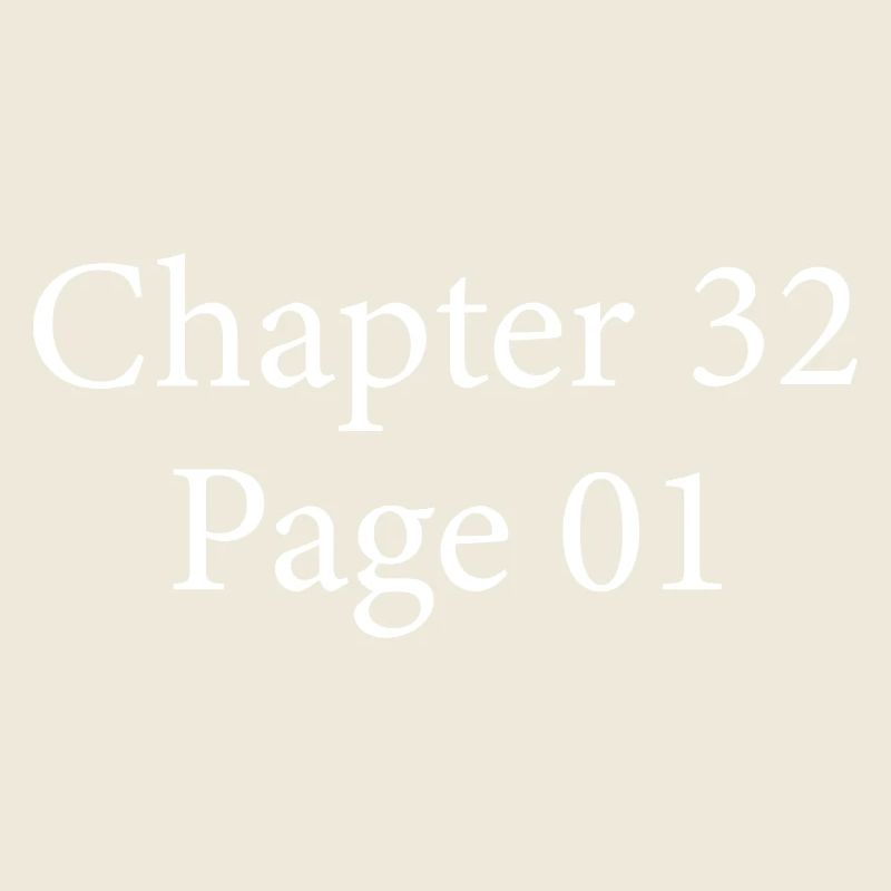 Chapter 32 Page 1 | 32nd Anniversary 32 Year Gift