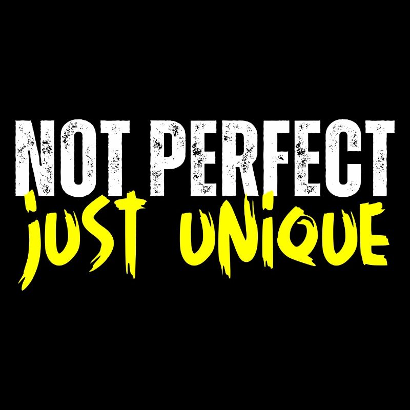 Pas parfait, juste unique