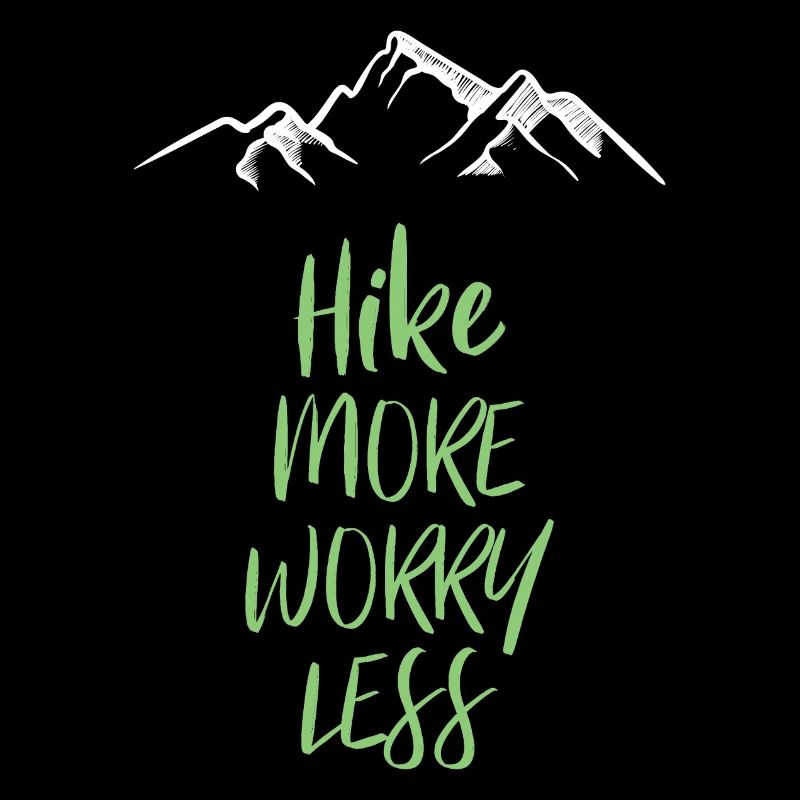 Hike More Worry Less