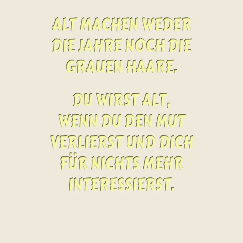 Spruch Alter