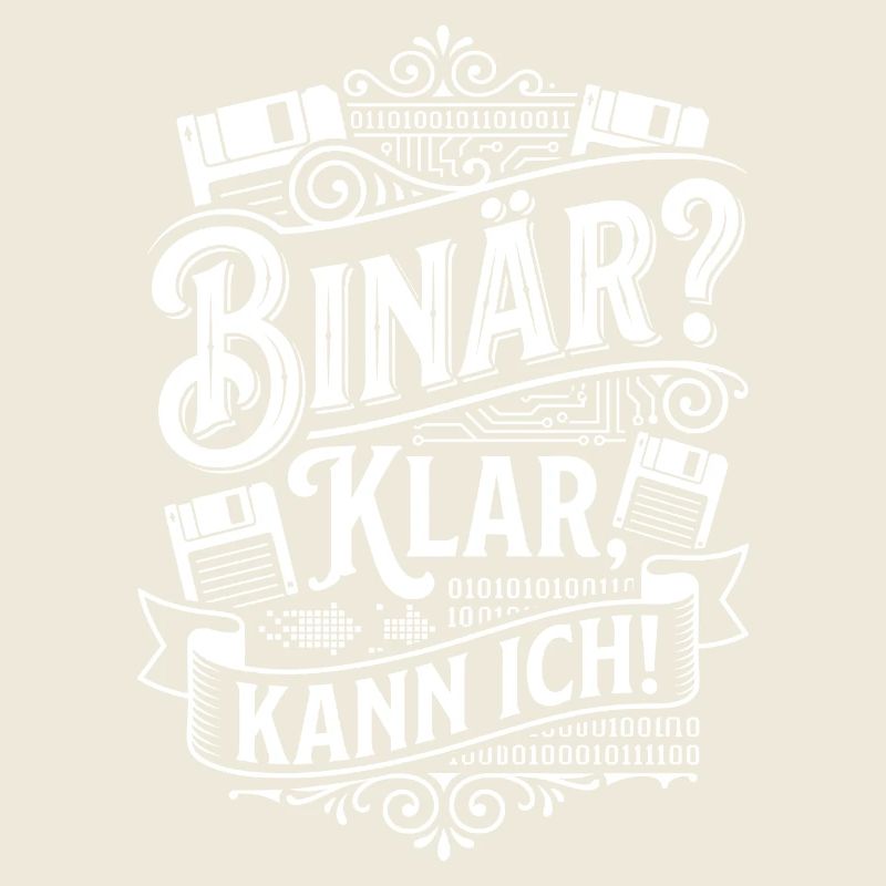 Binär Klar Kann Ich – Tech Humor