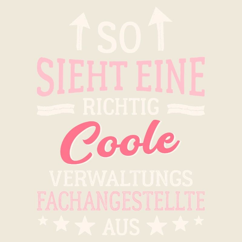 Coole Verwaltungsfachangestellte 