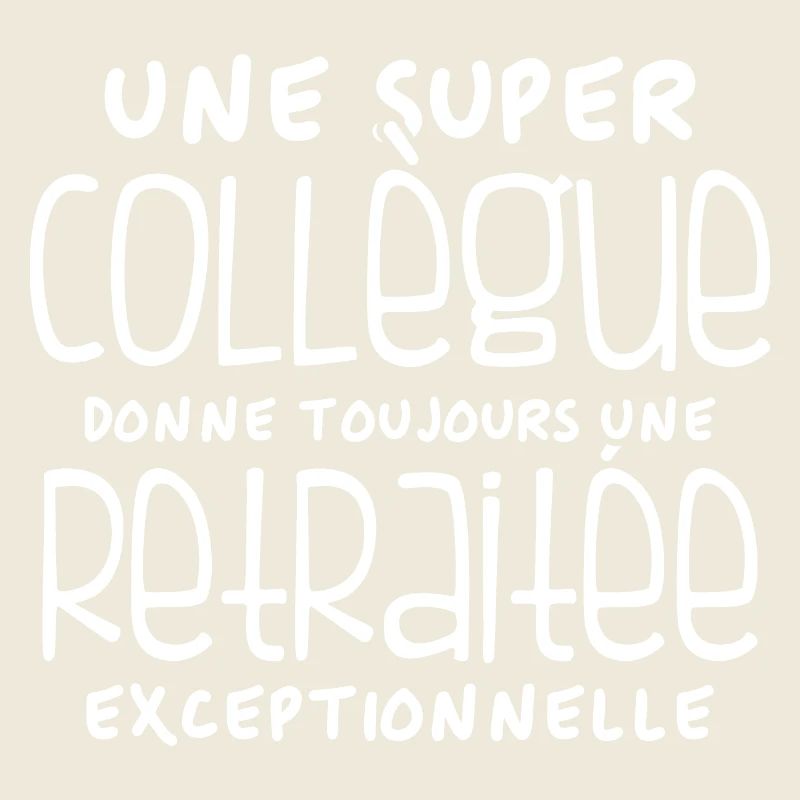 Une super collègue - retraitée exceptionnelle