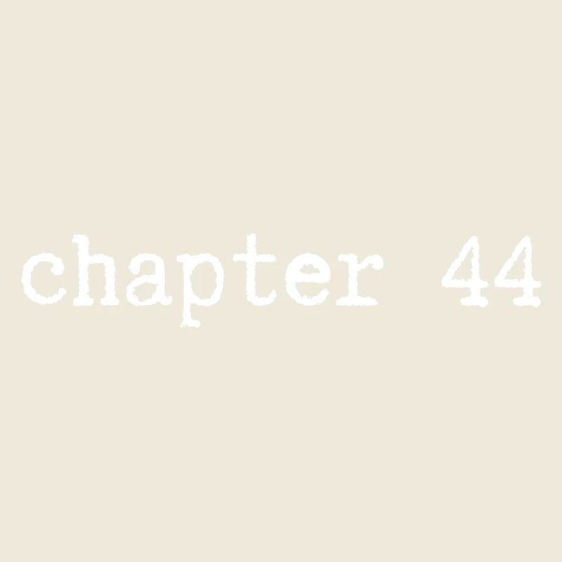 chapter 44 Birthday