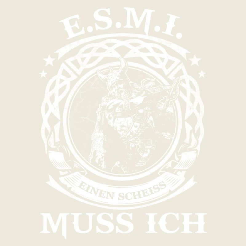 WIKINGER SHIRT - E.S.M.I - Einen Scheiss muss ich