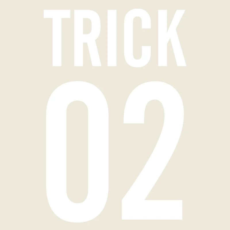 TRICK
