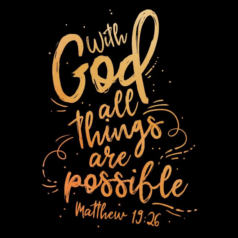 Avec Dieu, tout est possible