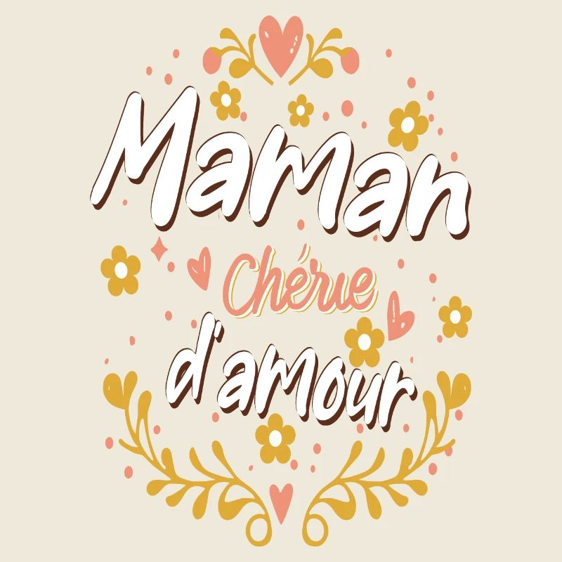 Belle idee cadeau design maman chérie d'amour