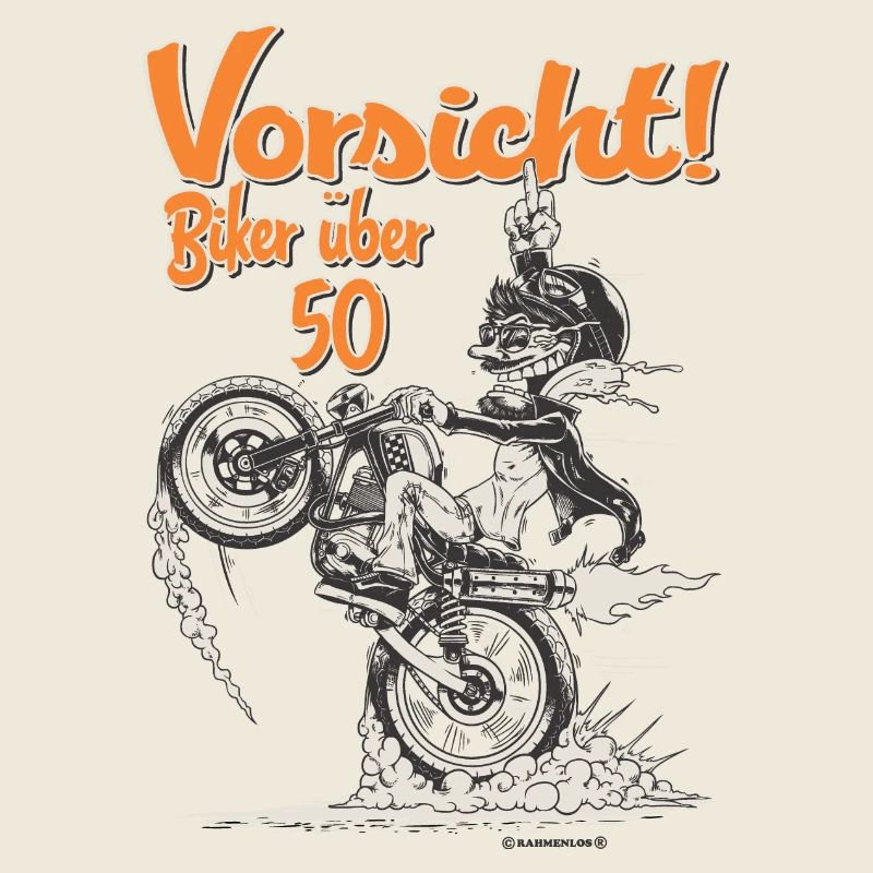 Design 2016 - Biker über 50 - RAHMENLOS tshirt