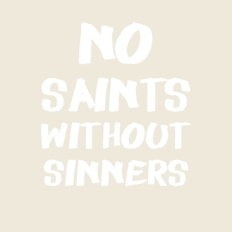 Aucun Saints Sans Sinners