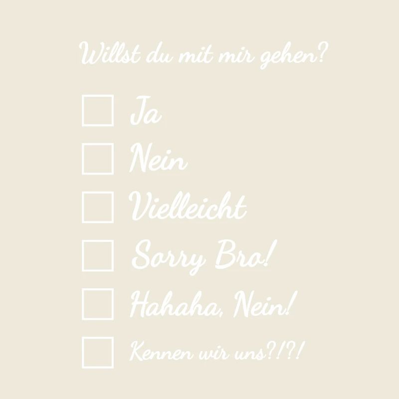 Will you go out with me?