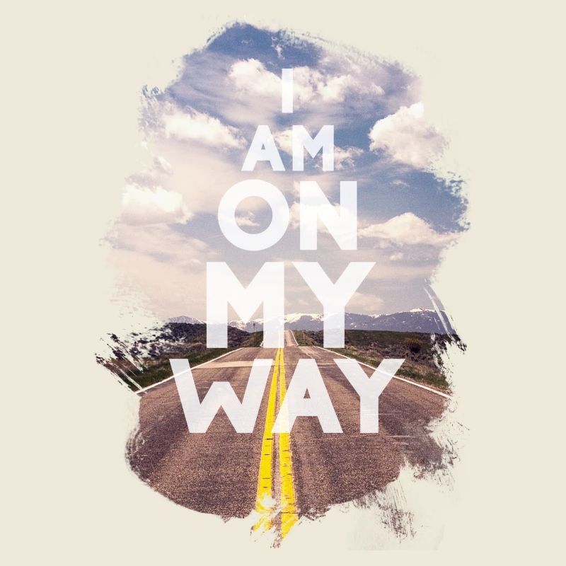 i am on my way