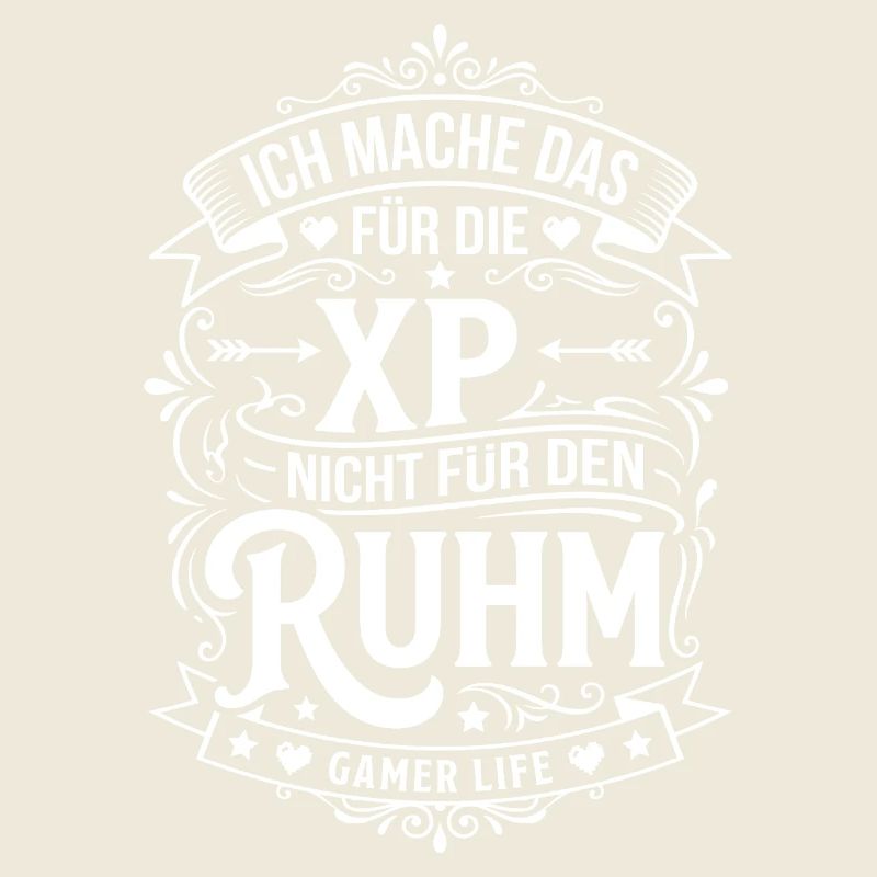 XP statt Ruhm – Gamer Lebensgefühl