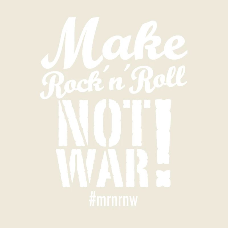 Faites Rock 'n ́Roll Not War Version 2025