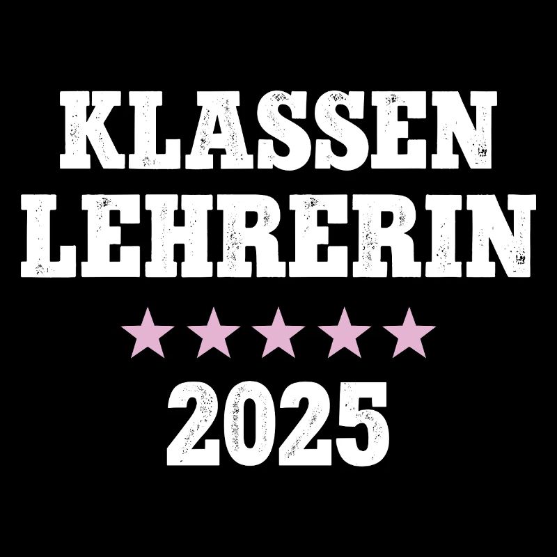 Klassenlehrerin 2025 Beruf Studium Lehramt Student