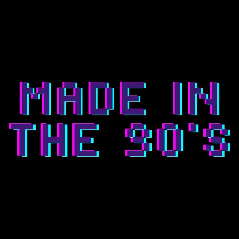 Made in the 90's