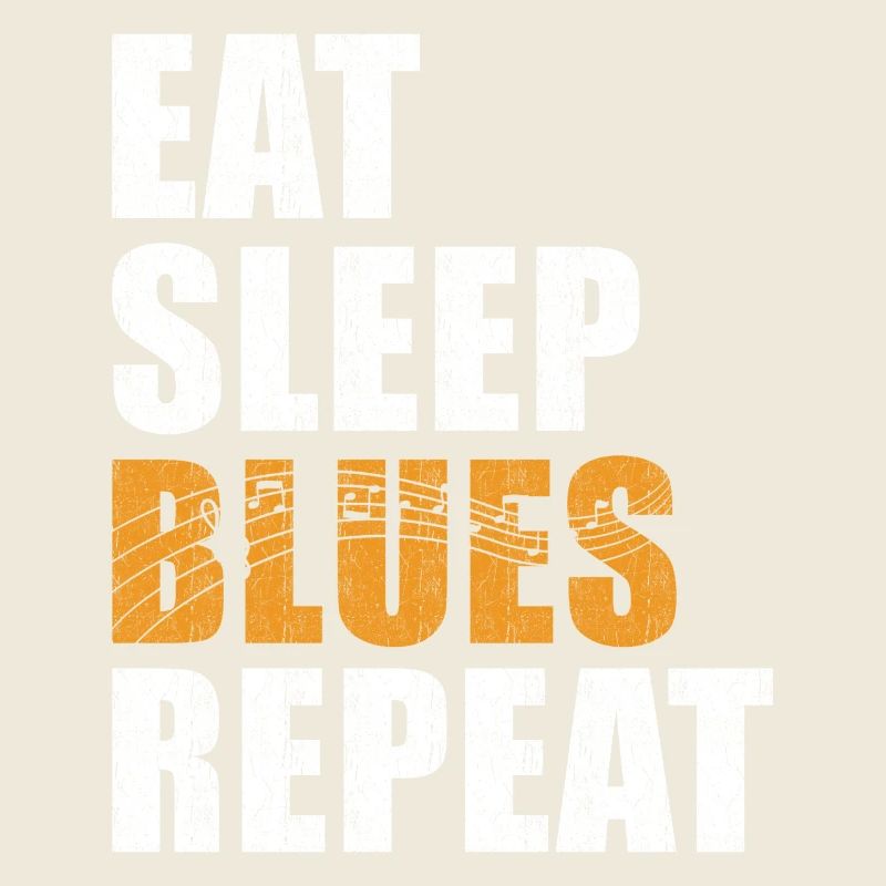 Blues Eat Sleep Blues Repeat