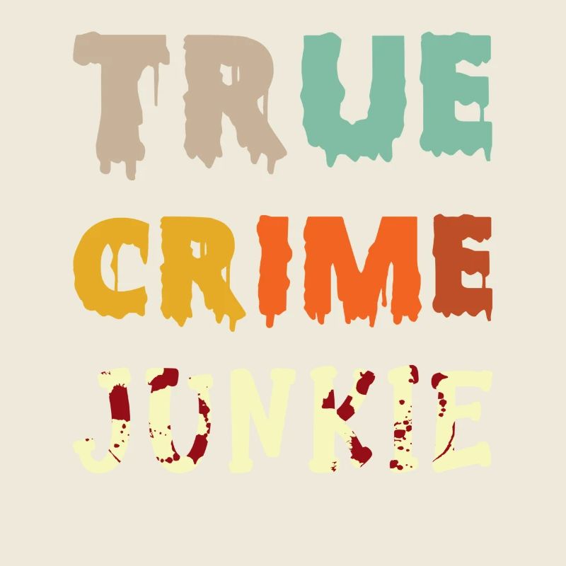 True Crime Junkie