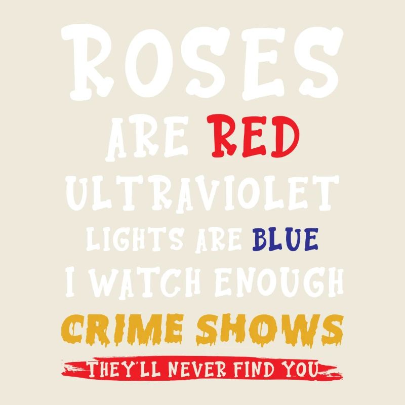 True Crime Show Spruch