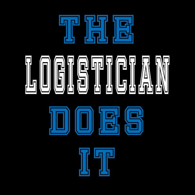 The Logistiker does it Logistiker Geschenk