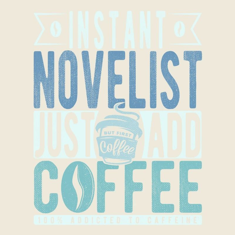 Romancier Kaffee Spruch