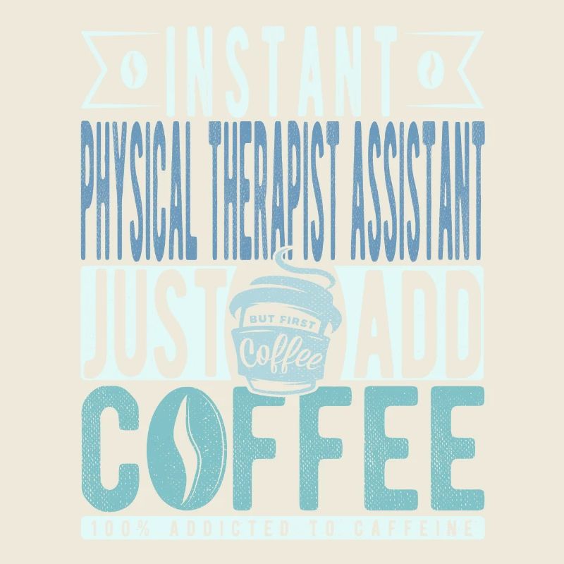 Physiotherapeuten Assistent Kaffee Spruch