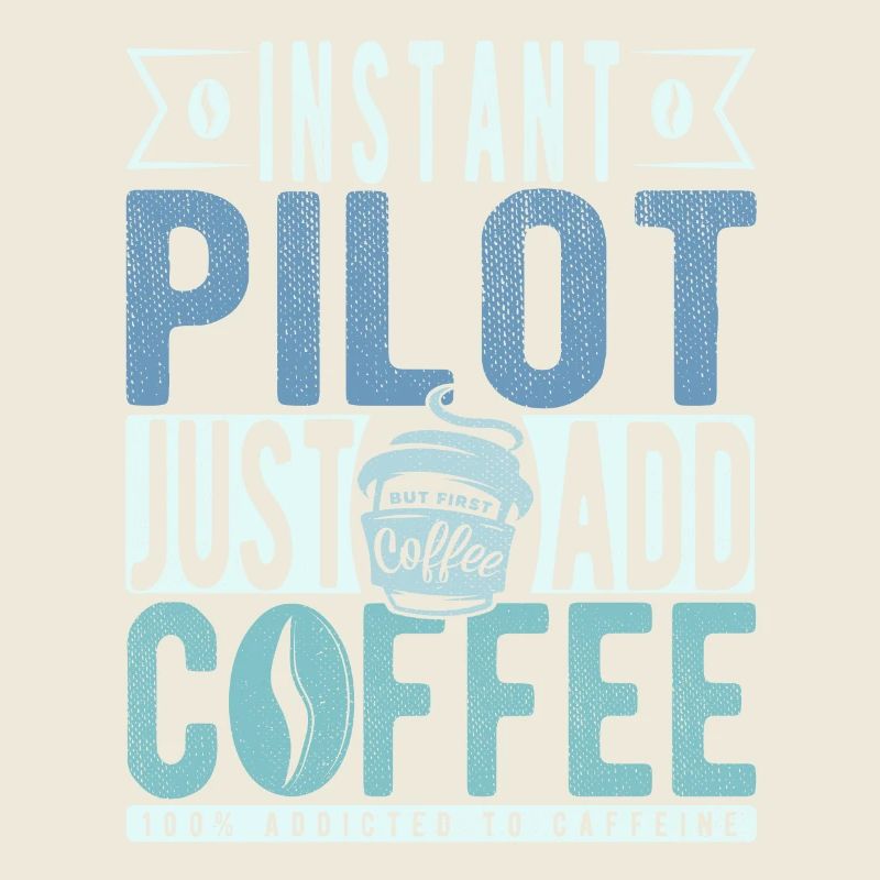 Pilot Kaffee Spruch