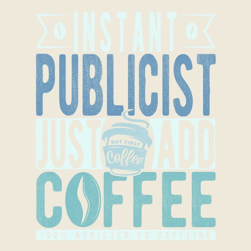 Publiciste Kaffee Spruch