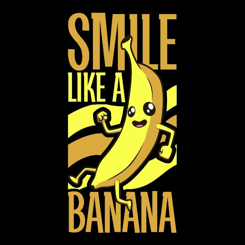 Smile like a banana - Banane