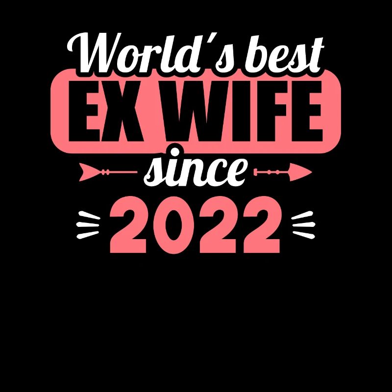 Worlds Best Ex Wife since 2022 Scheidungs