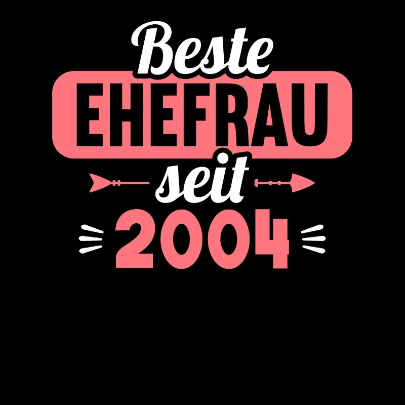 Meilleure épouse depuis 2004 20e anniversaire de mariage