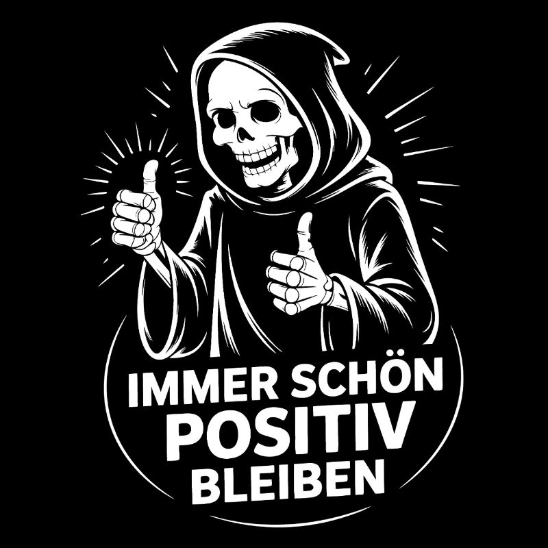Immer schön positiv Skull Reaper Daumen hoch