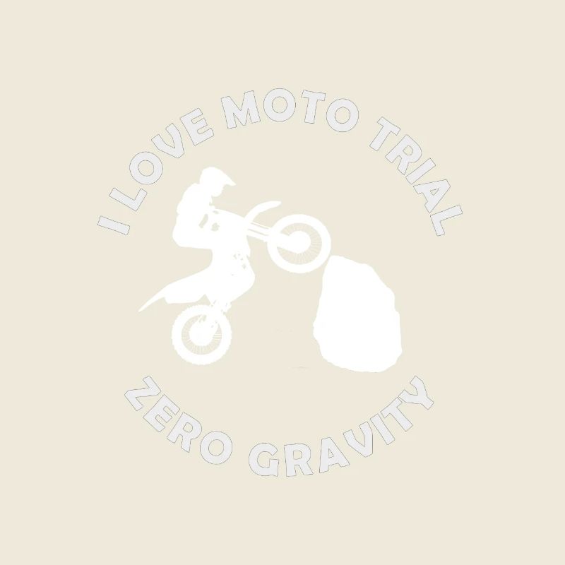 I LOVE MOTO TRIAL ZERO GRAVITY