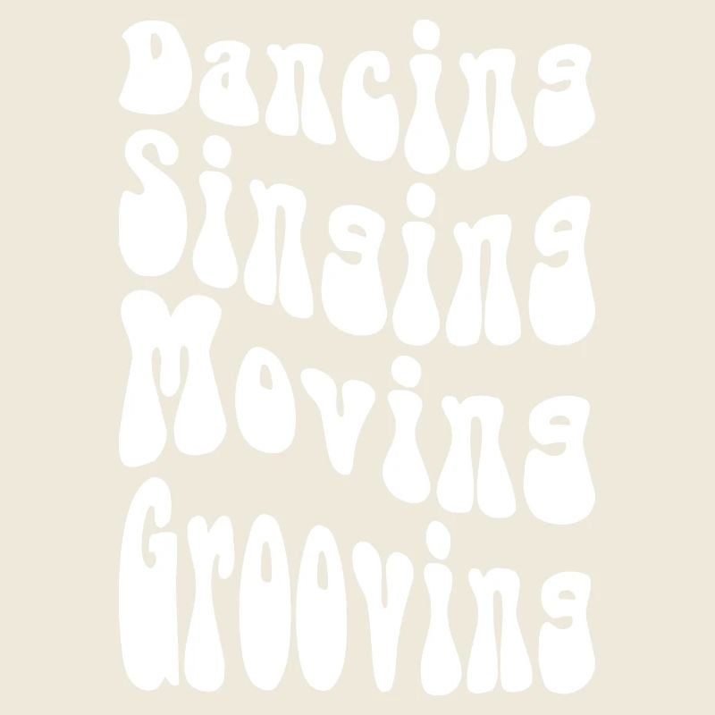 Dancing Singing Moving Grooving - DJing - white