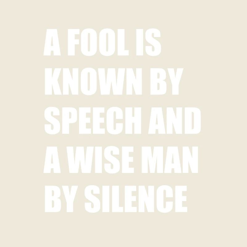 A fool is known by his speech