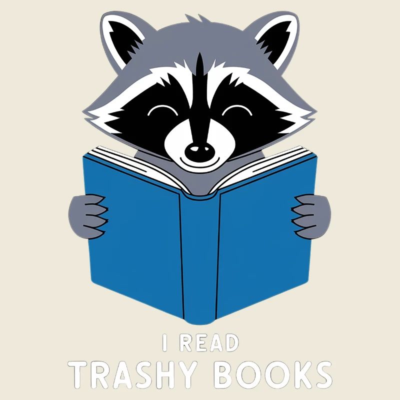 I Read Trashy Books 11