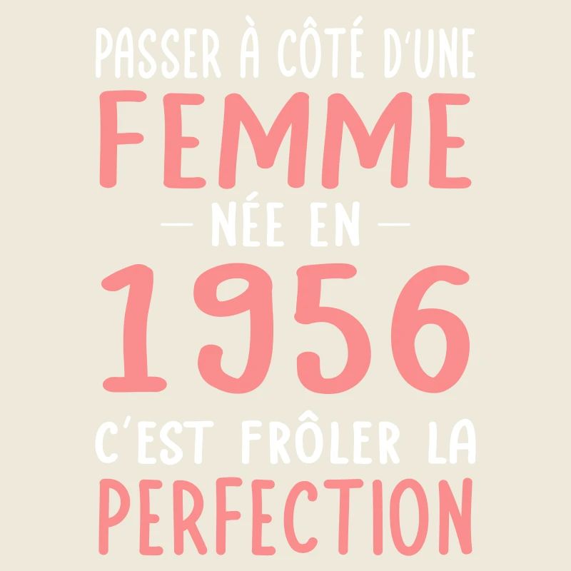 Born in 1956 – Near perfection