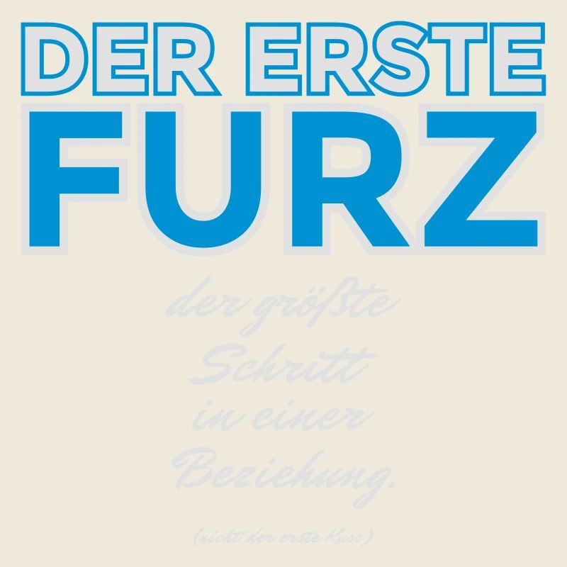 Der erste Furz, größter Schritt in einer Beziehung